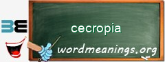 WordMeaning blackboard for cecropia